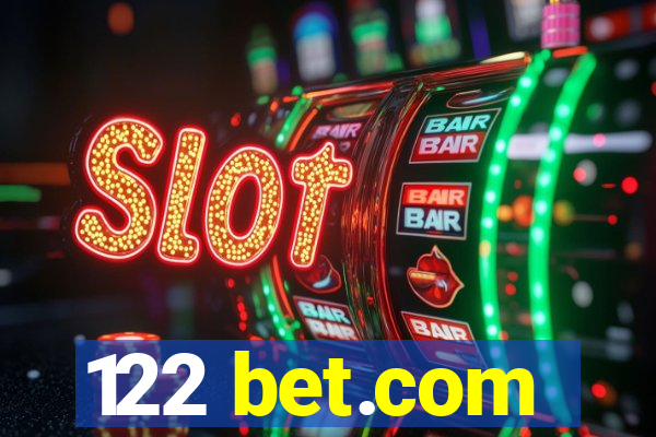 122 bet.com